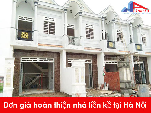 Đơn giá hoàn thiện nhà liền kề tại Hà Nội