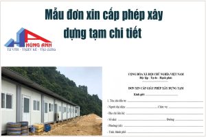 Mẫu đơn xin xây dựng nhà tạm mới nhất – Không lo bị phạt